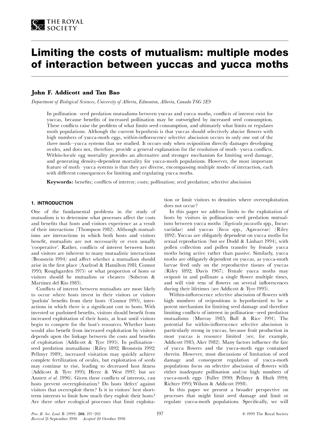 Multiple Modes of Interaction Between Yuccas and Yucca Moths