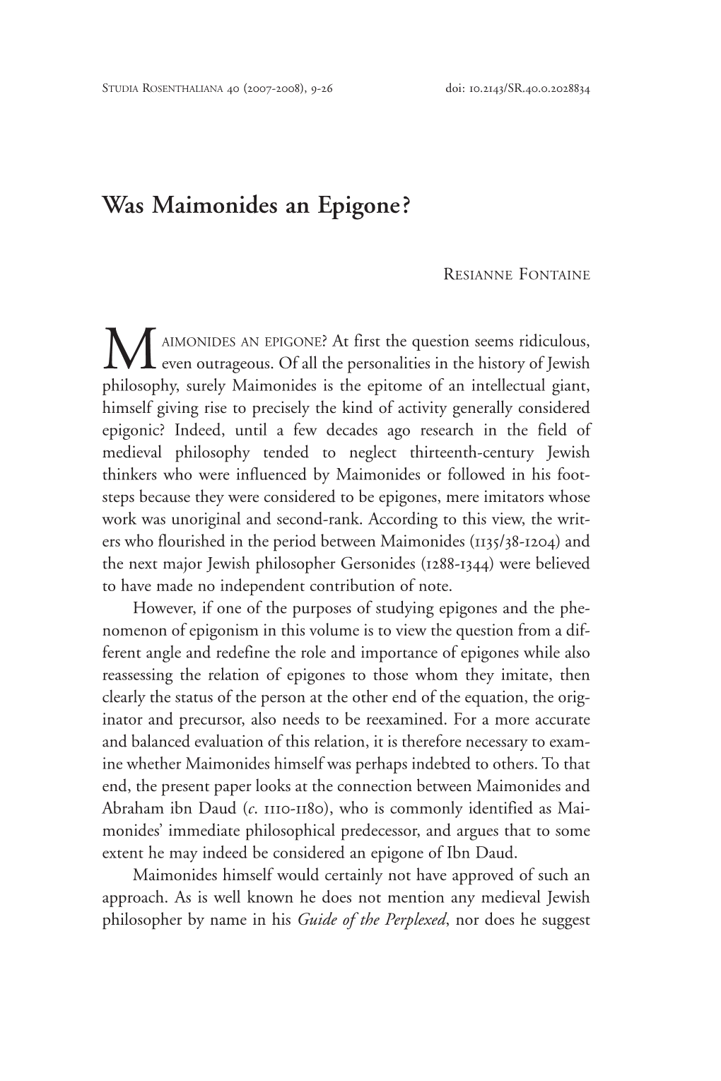 Was Maimonides an Epigone?
