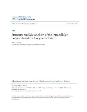 Structure and Metabolism of the Intracellular Polysaccharide of Corynebacterium. Don D