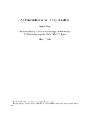 An Introduction to the Theory of Lattice Ý Jinfang Wang £