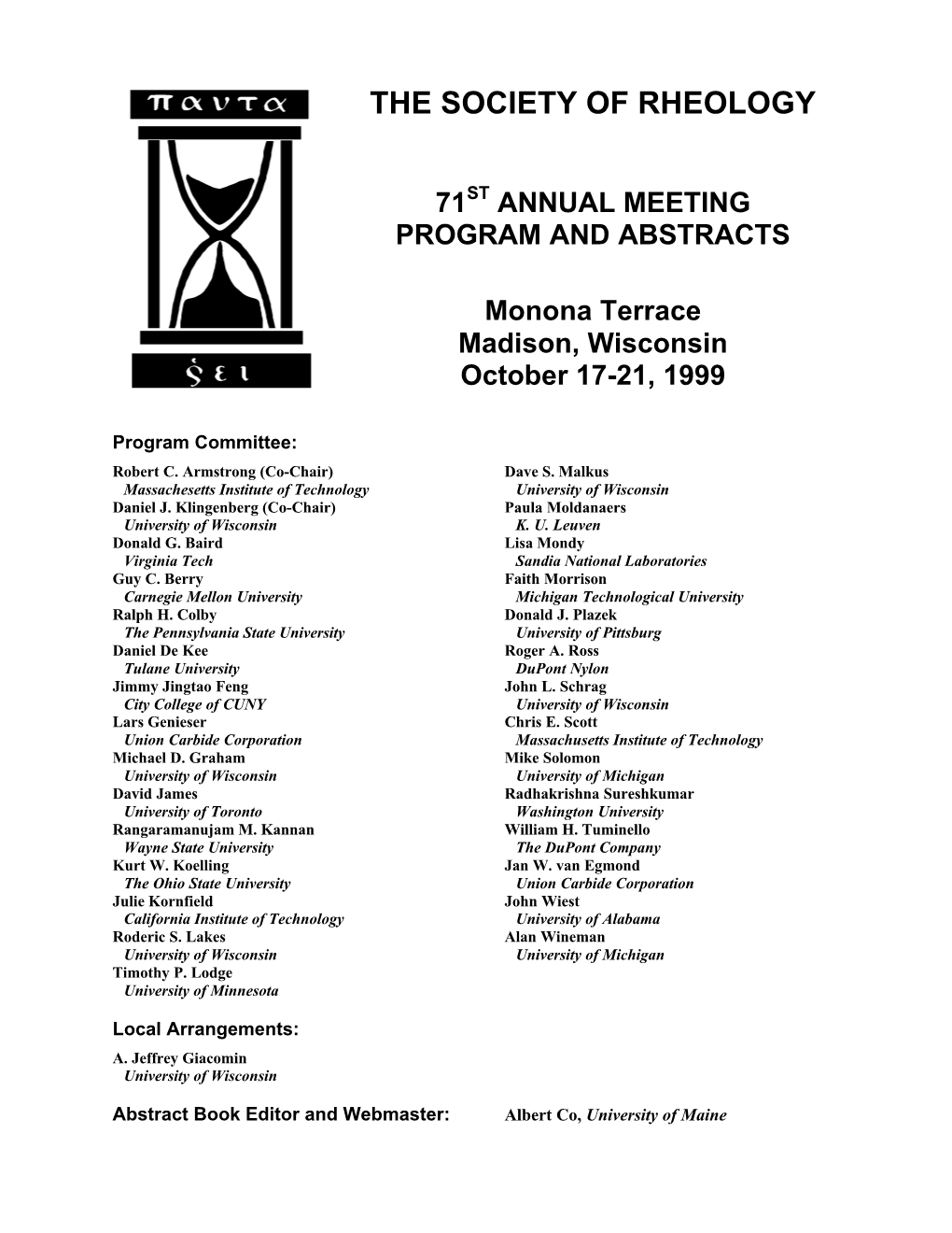 The Society of Rheology 71St Annual Meeting Abstract Book