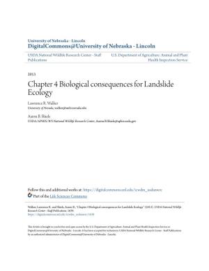 Chapter 4 Biological Consequences for Landslide Ecology Lawrence R