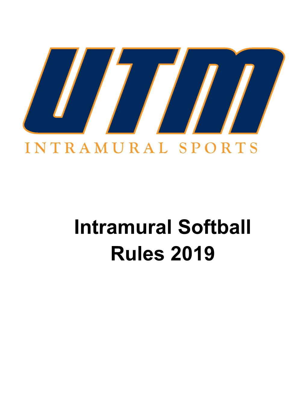 Intramural Softball Rules 2019