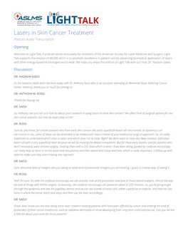 Lasers in Skin Cancer Treatment Podcast Audio Transcription