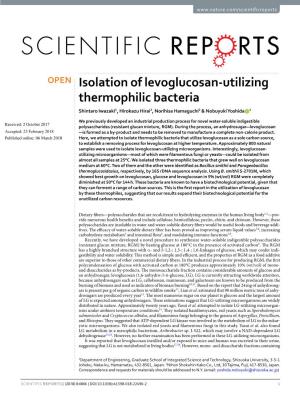 Isolation of Levoglucosan-Utilizing Thermophilic Bacteria Shintaro Iwazaki1, Hirokazu Hirai2, Norihisa Hamaguchi2 & Nobuyuki Yoshida 1