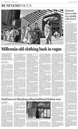 Millennia-Old Clothing Back in Vogue Sunshine, Received Investments in September and November, Respec- Tively