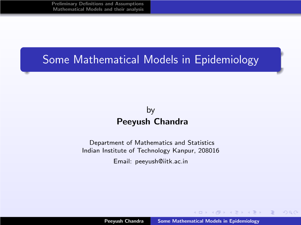 Some Mathematical Models in Epidemiology