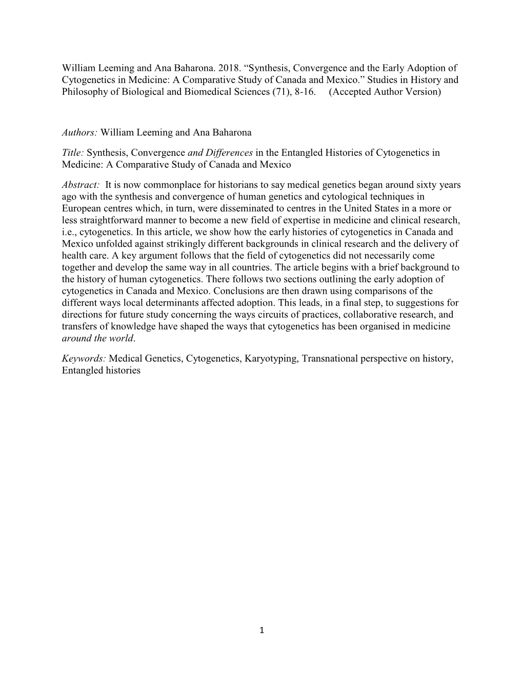 A Comparative Study of Canada and Mexico.” Studies in History and Philosophy of Biological and Biomedical Sciences (71), 8-16