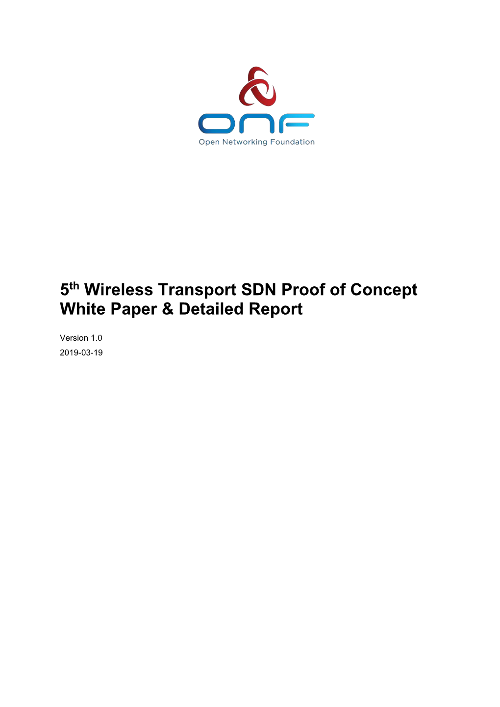 5Th Wireless Transport SDN Proof of Concept White Paper & Detailed Report