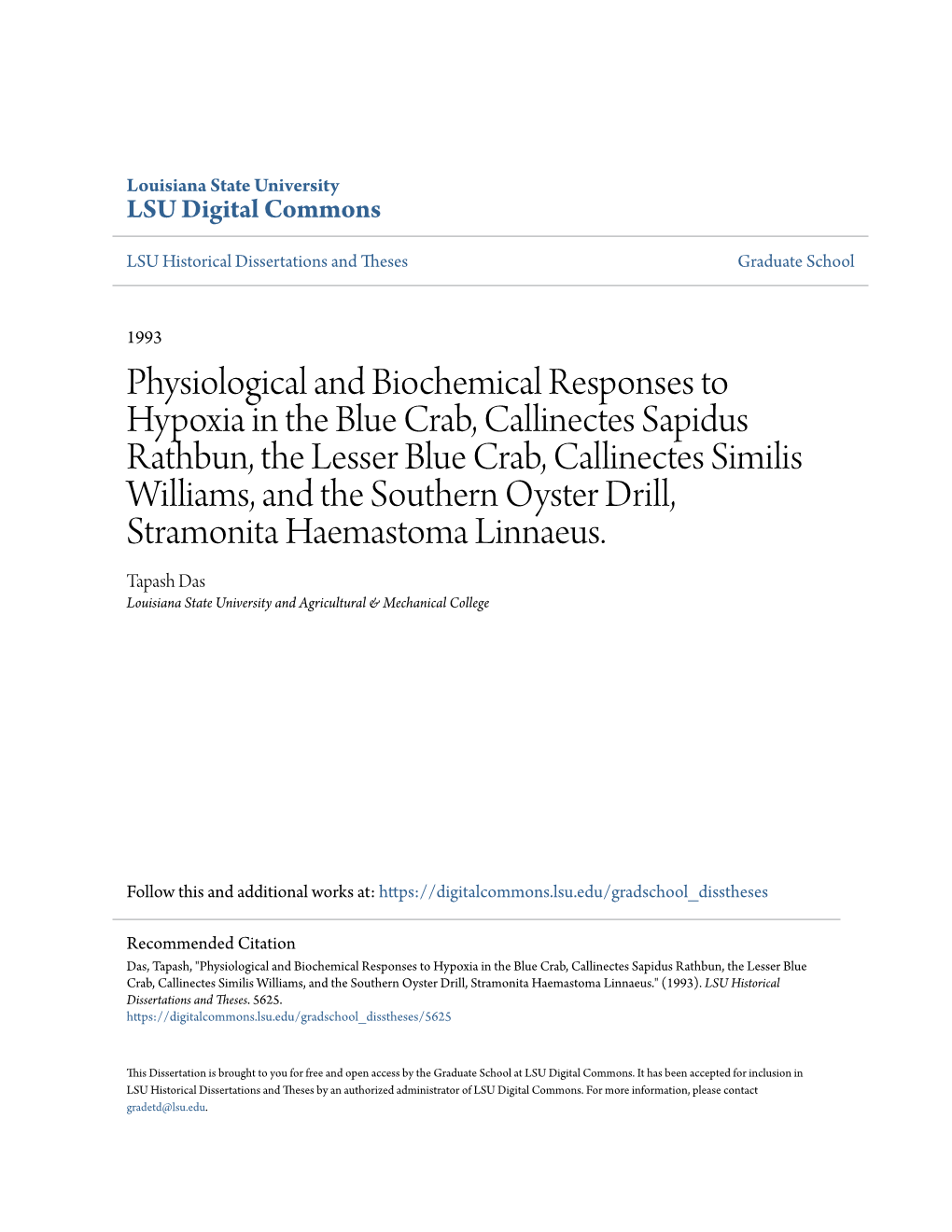 Physiological and Biochemical Responses to Hypoxia in the Blue Crab, Callinectes Sapidus Rathbun, the Lesser Blue Crab, Callinec