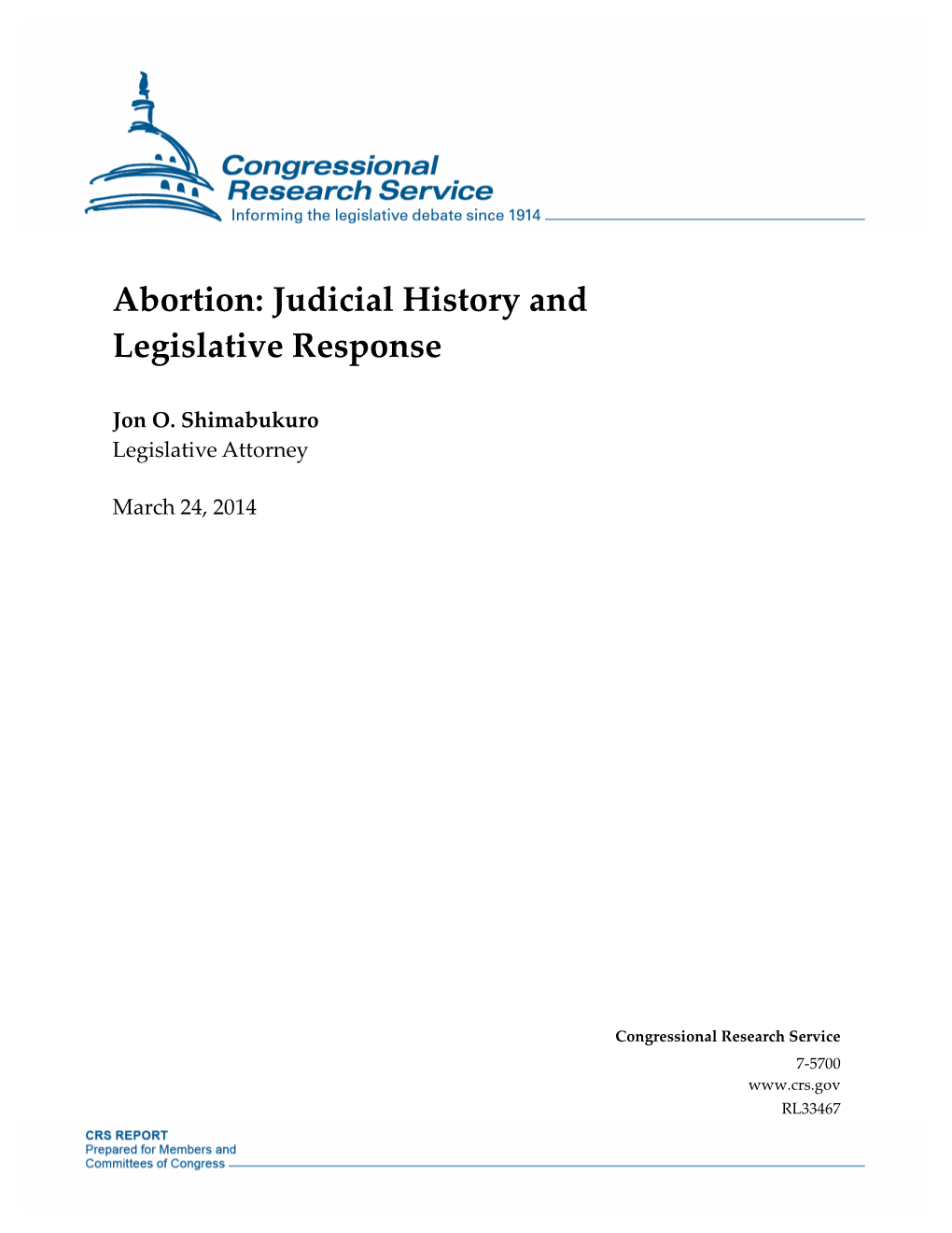 Abortion: Judicial History and Legislative Response