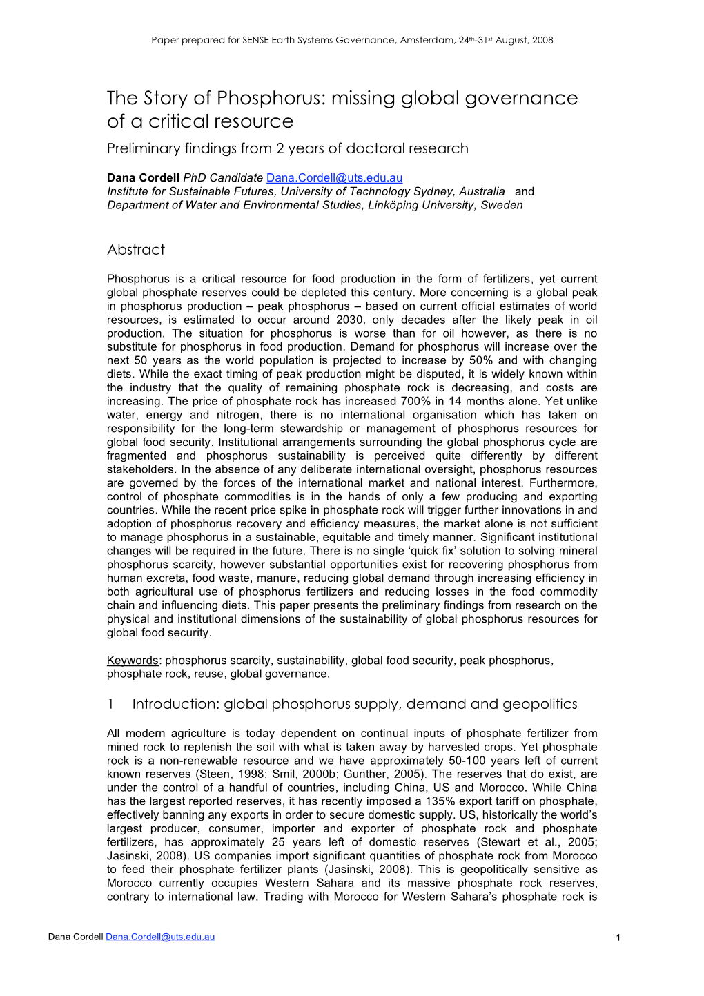 Missing Global Governance of a Critical Resource Preliminary Findings from 2 Years of Doctoral Research