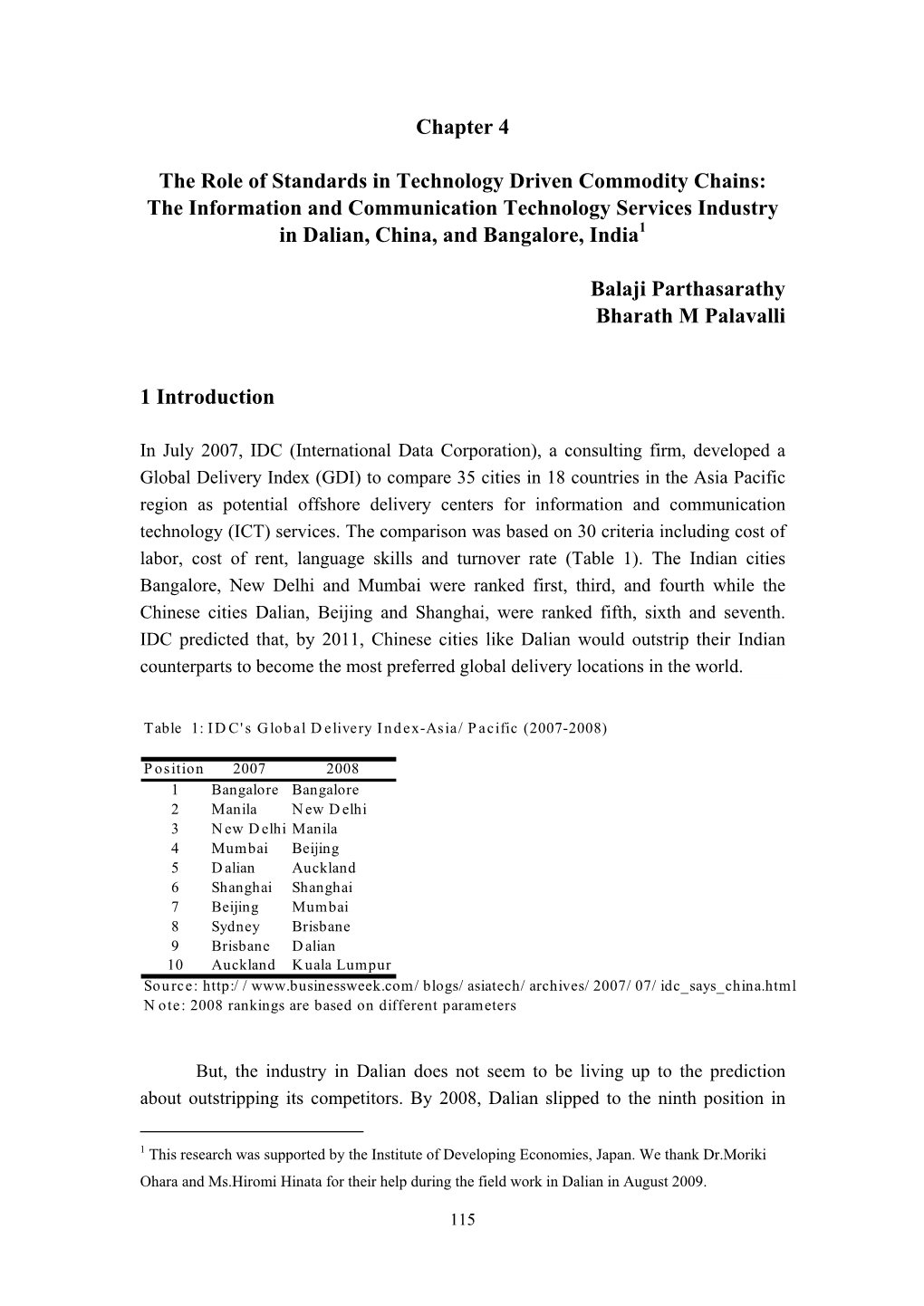 The Role of Standards in Technology Driven Commodity Chains: the Information and Communication Technology Services Industry in Dalian, China, and Bangalore, India1