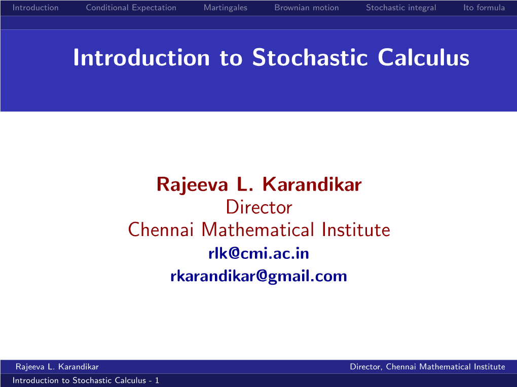 Introduction to Stochastic Calculus