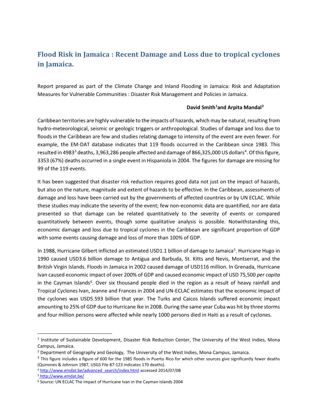 Flood Risk in Jamaica : Recent Damage and Loss Due to Tropical Cyclones in Jamaica