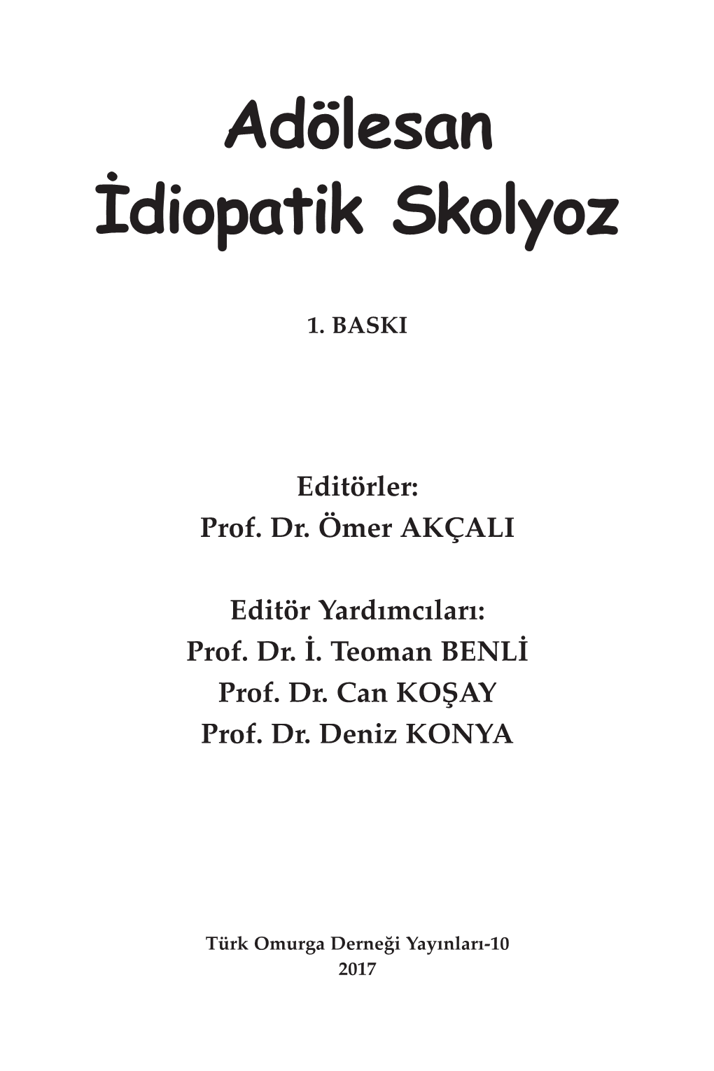 Adölesan İdiopatik Skolyoz