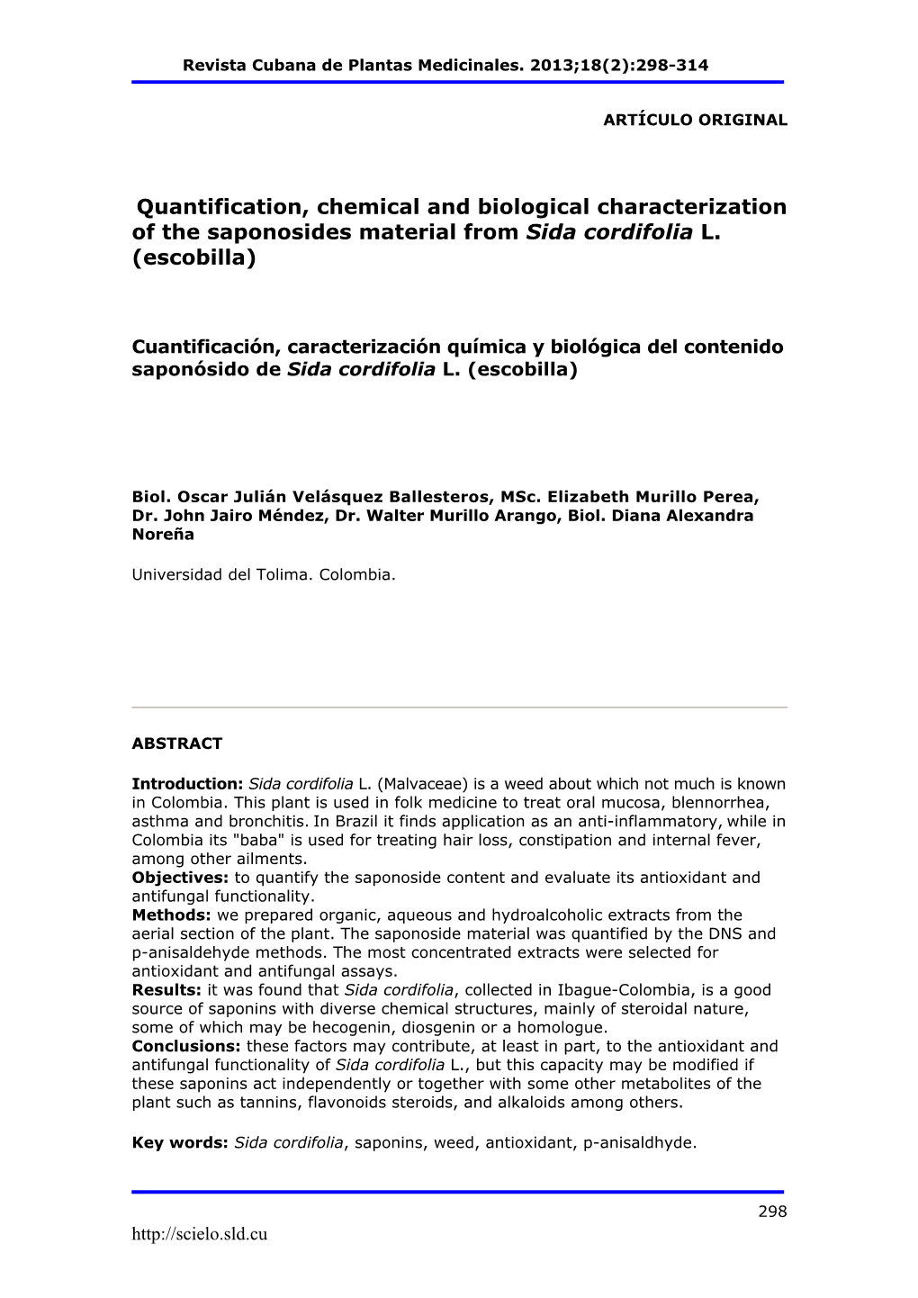 Quantification, Chemical and Biological Characterization of the Saponosides Material from Sida Cordifolia L