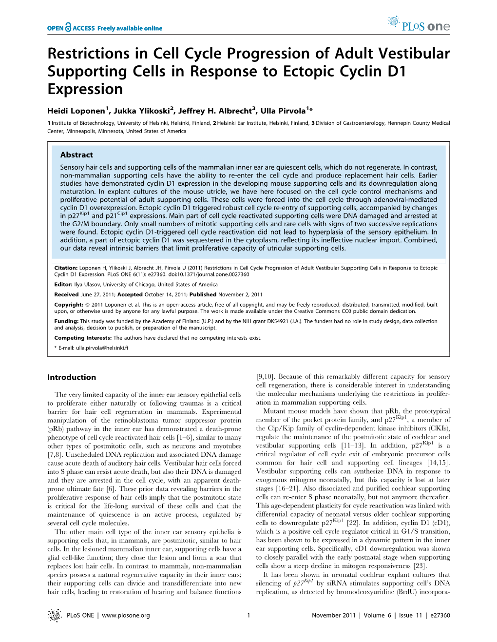Restrictions in Cell Cycle Progression of Adult Vestibular Supporting Cells in Response to Ectopic Cyclin D1 Expression