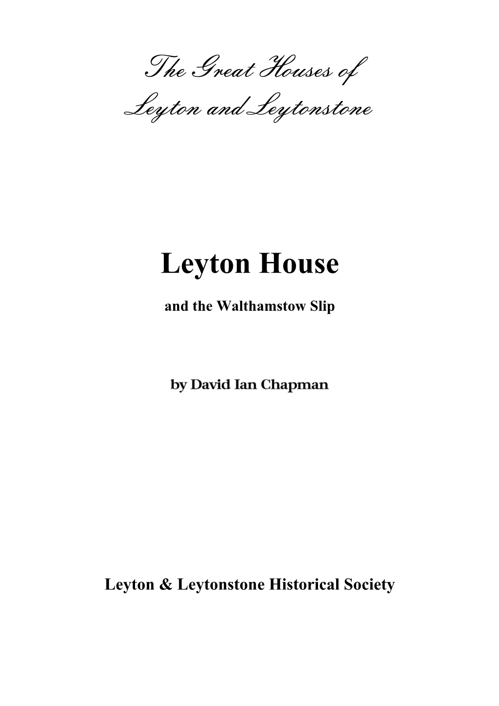 The Great Houses of Leyton and Leytonstone