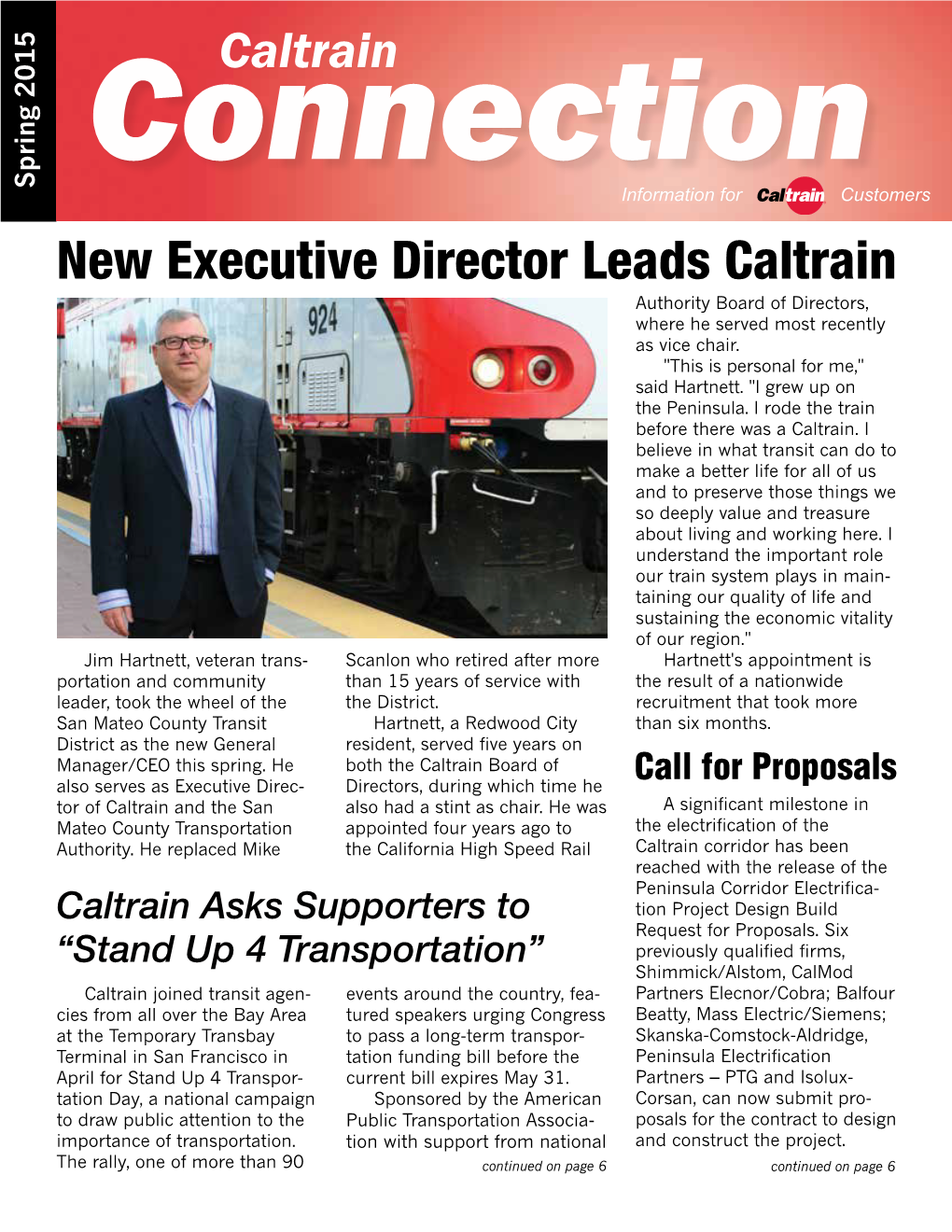 New Executive Director Leads Caltrain Authority Board of Directors, Where He Served Most Recently As Vice Chair