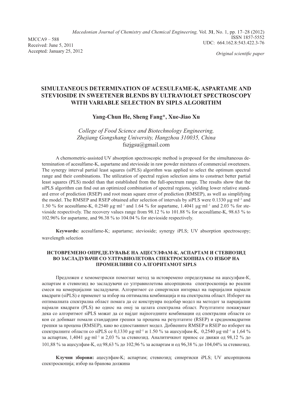 Simultaneous Determination of Acesulfame-K, Aspartame and Stevioside in Sweetener Blends by Ultraviolet Spectroscopy with Variable Selection by Sipls Algorithm