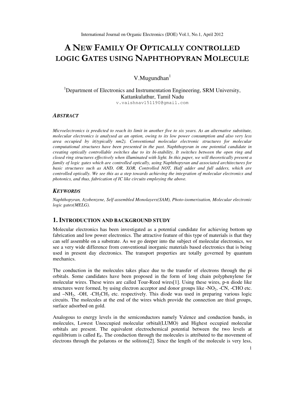 A New Family of Optically Controlled Logic Gates Using Naphthopyran Molecule