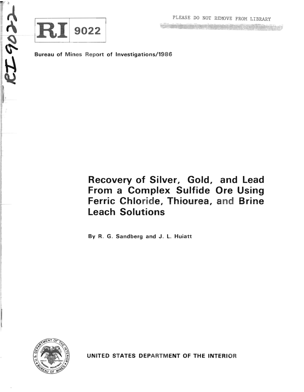 Recovery of Silver, Gold, and Lead from a Complex Sulfide Ore Using Ferric Chloride, Thiourea, and Brine Leach Solutions