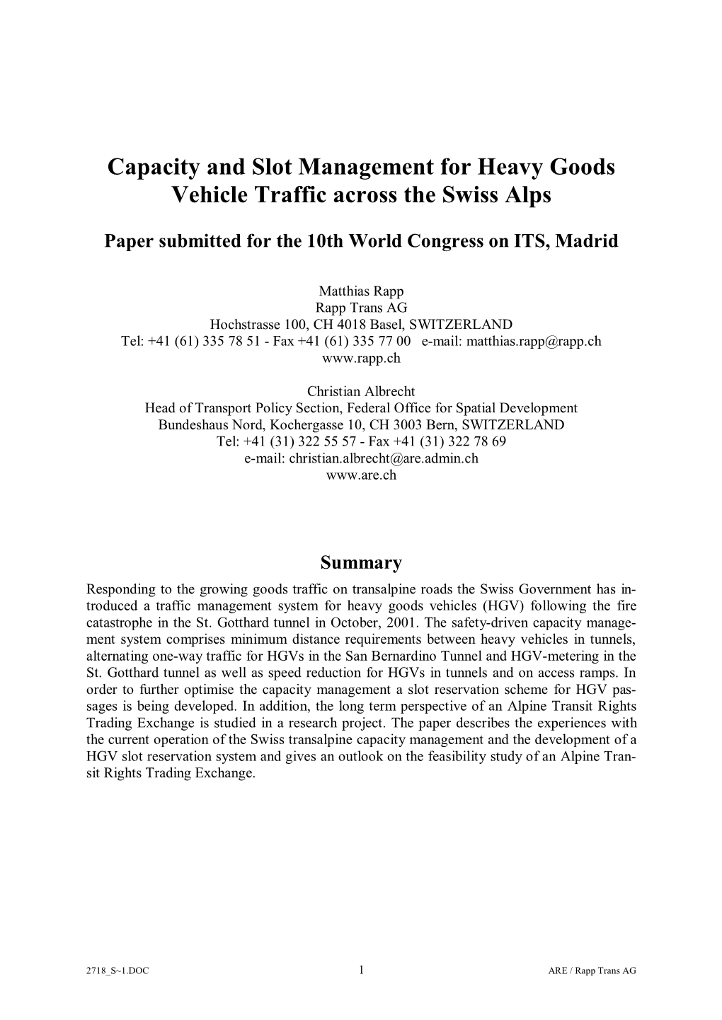 Capacity and Slot Management for Heavy Goods Vehicle Traffic Across the Swiss Alps