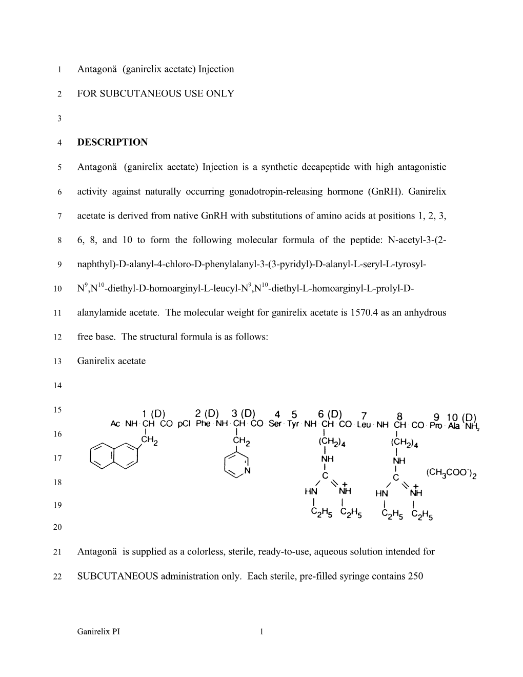 Ganirelix Acetate) Injection