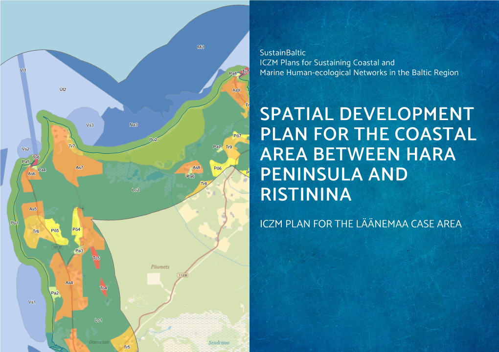 Spatial Development Plan for the Coastal Area Between Hara Peninsula and Ristinina