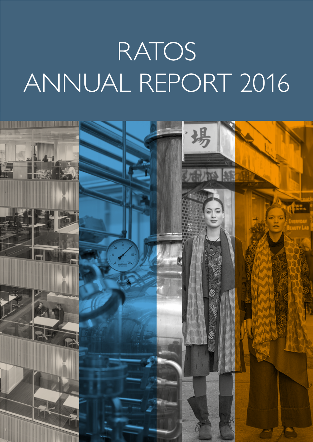 ANNUAL REPORT 2016 Contents