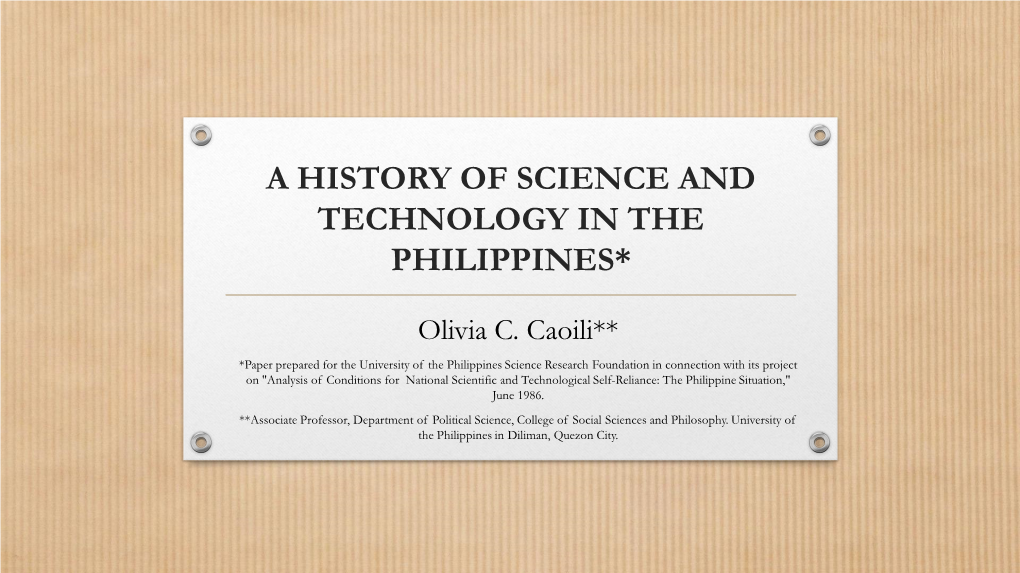 A History of Science and Technology in the Philippines*