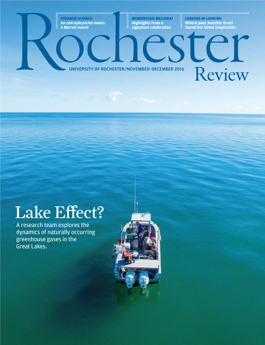 Lake E≠Ect? a Research Team Explores the Dynamics of Naturally Occurring Greenhouse Gases in the Great Lakes
