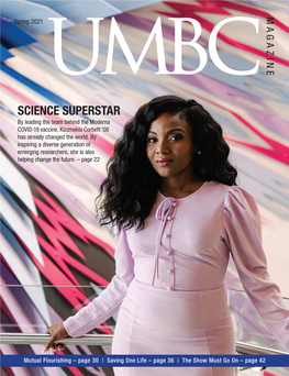 SCIENCE SUPERSTAR by Leading the Team Behind the Moderna COVID-19 Vaccine, Kizzmekia Corbett ’08 Has Already Changed the World
