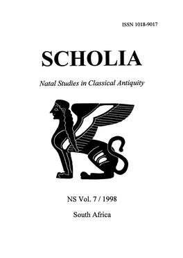 Natal Studies in Classical Antiquity NS Vol. 7 I 1998 South Africa