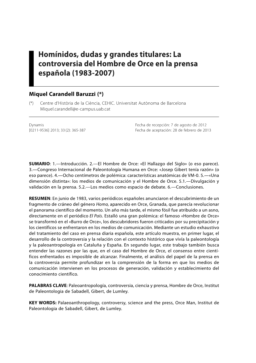 Homínidos, Dudas Y Grandes Titulares: La Controversia Del Hombre De Orce En La Prensa Española (1983-2007)