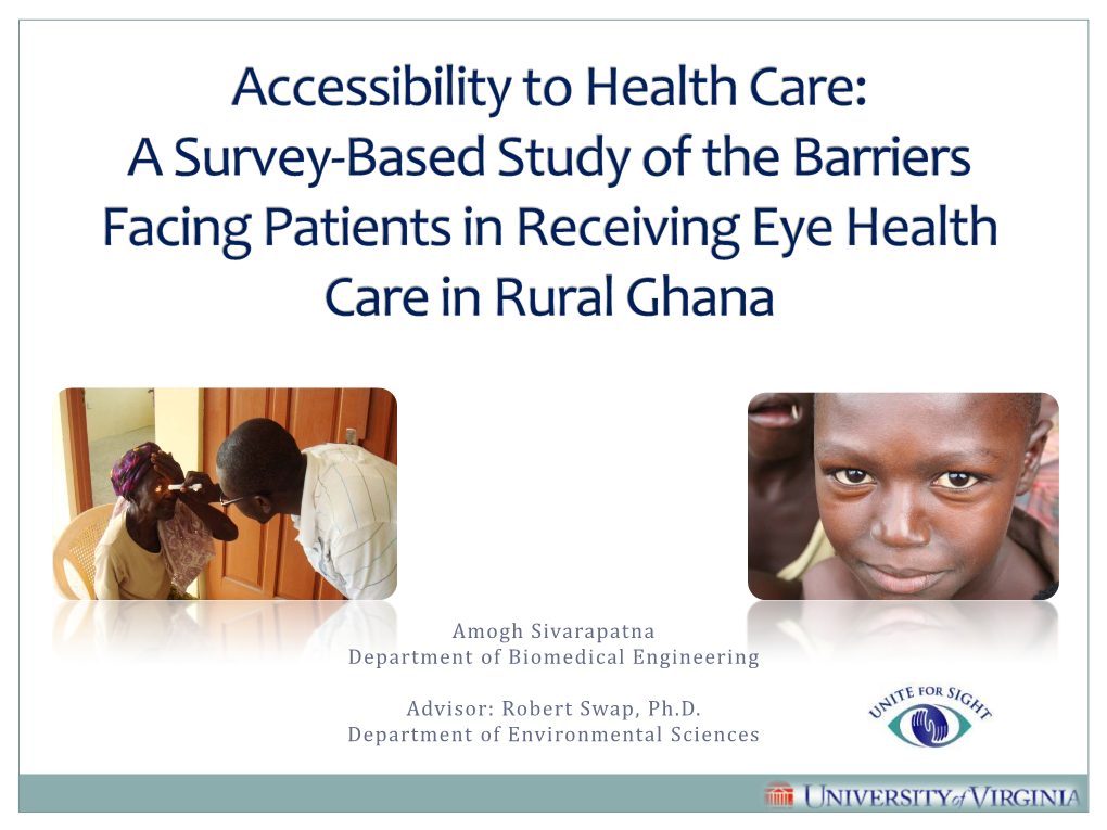 Accessibility to Health Care: a Survey-Based