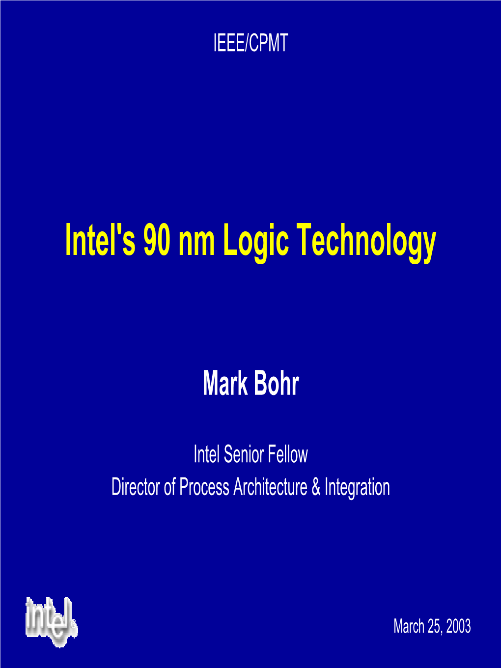 Intel's 90 Nm Logic Technology
