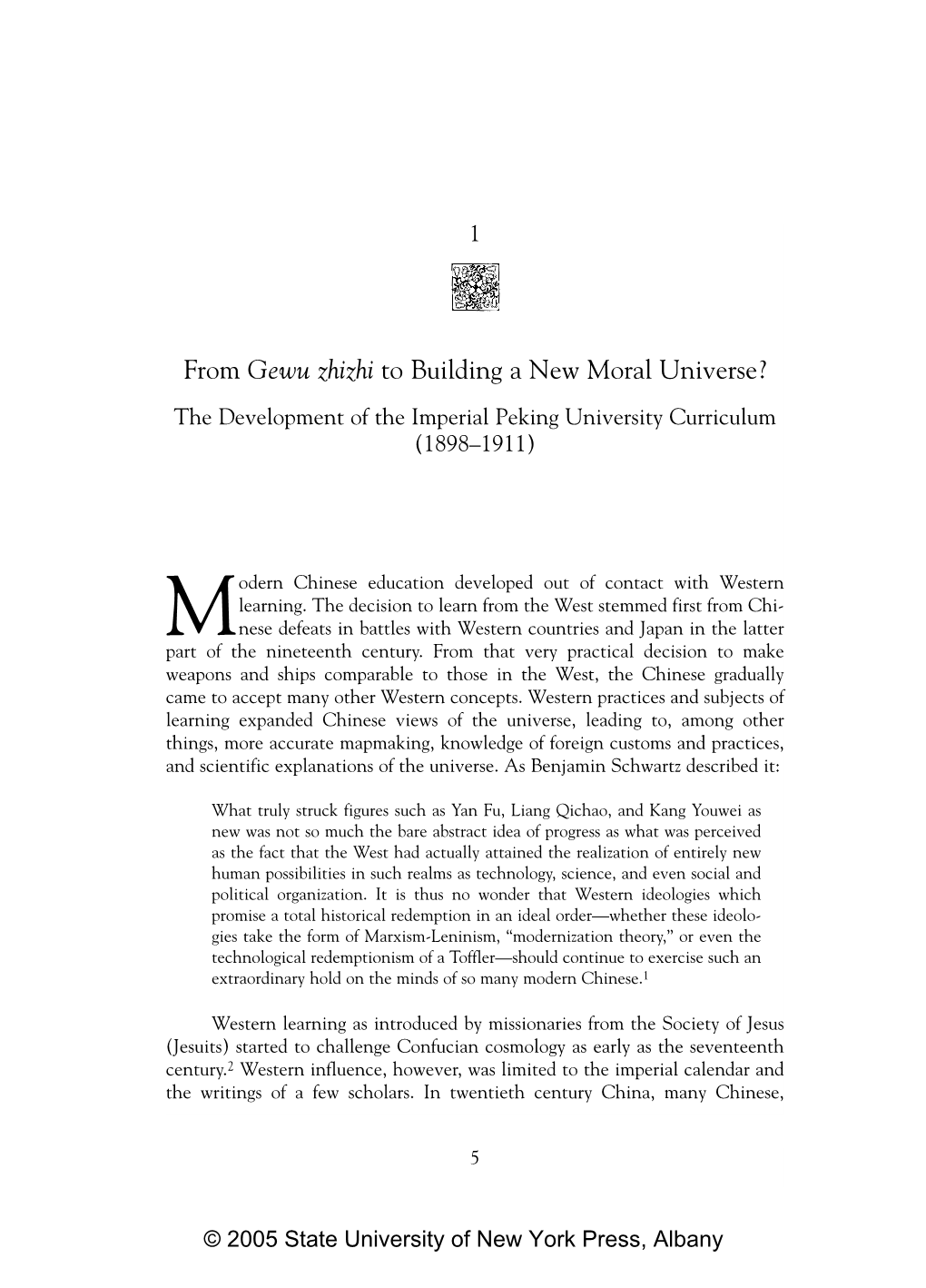 From Gewu Zhizhi to Building a New Moral Universe? the Development of the Imperial Peking University Curriculum (1898–1911)