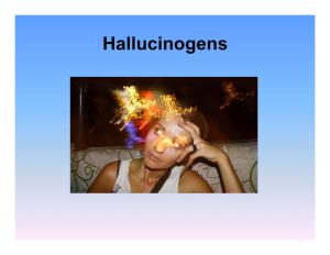 Hallucinogens Hallucinations