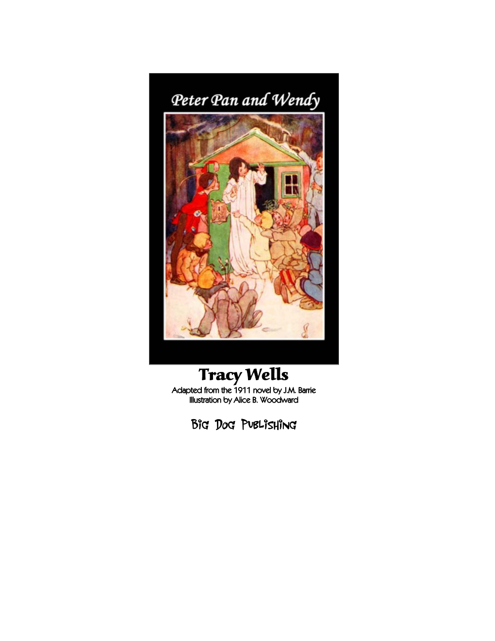Tracy Wells Big Dog Publishing
