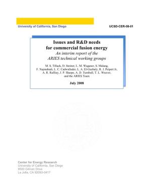 Issues and R&D Needs for Commercial Fusion Energy
