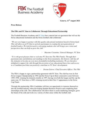 Geneva, 11Th August 2021 Press Release the FBA and FC Sion to Collaborate Through Educational Partnership the Football Business
