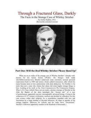 The Facts in the Strange Case of Whitley Strieber by Aeolus Kephas, 2011 (Revised & Extended Version)