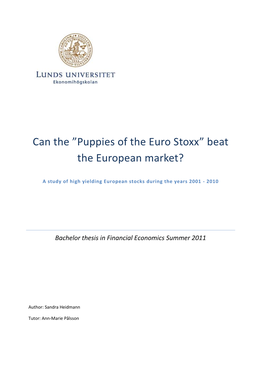 Can the ”Puppies of the Euro Stoxx” Beat the European Market?