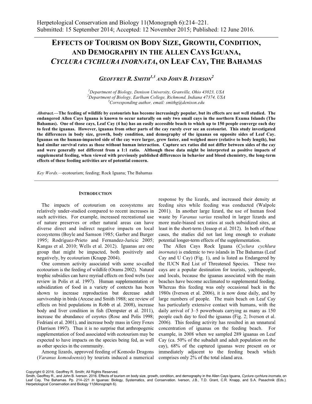 Effects of Tourism on Body Size, Growth, Condition, and Demography in the Allen Cays Iguana, Cyclura Cychlura Inornata, on Leaf Cay, the Bahamas