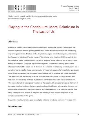 Playing in the Continuum: Moral Relativism in the Last of Us