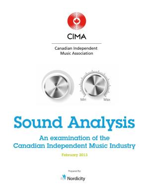 Sound Analysis: an Examination of the Canadian Independent Music Industry