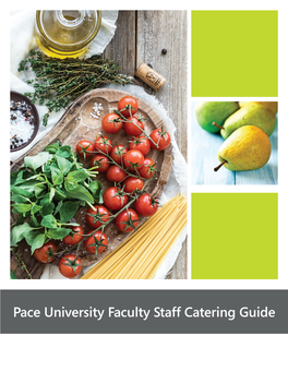 Pace University Faculty Staff Catering Guide