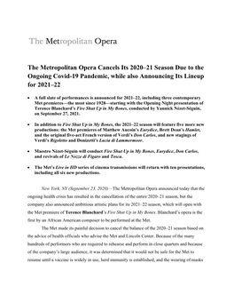 The Metropolitan Opera Cancels Its 2020–21 Season Due to the Ongoing Covid-19 Pandemic, While Also Announcing Its Lineup for 2021–22